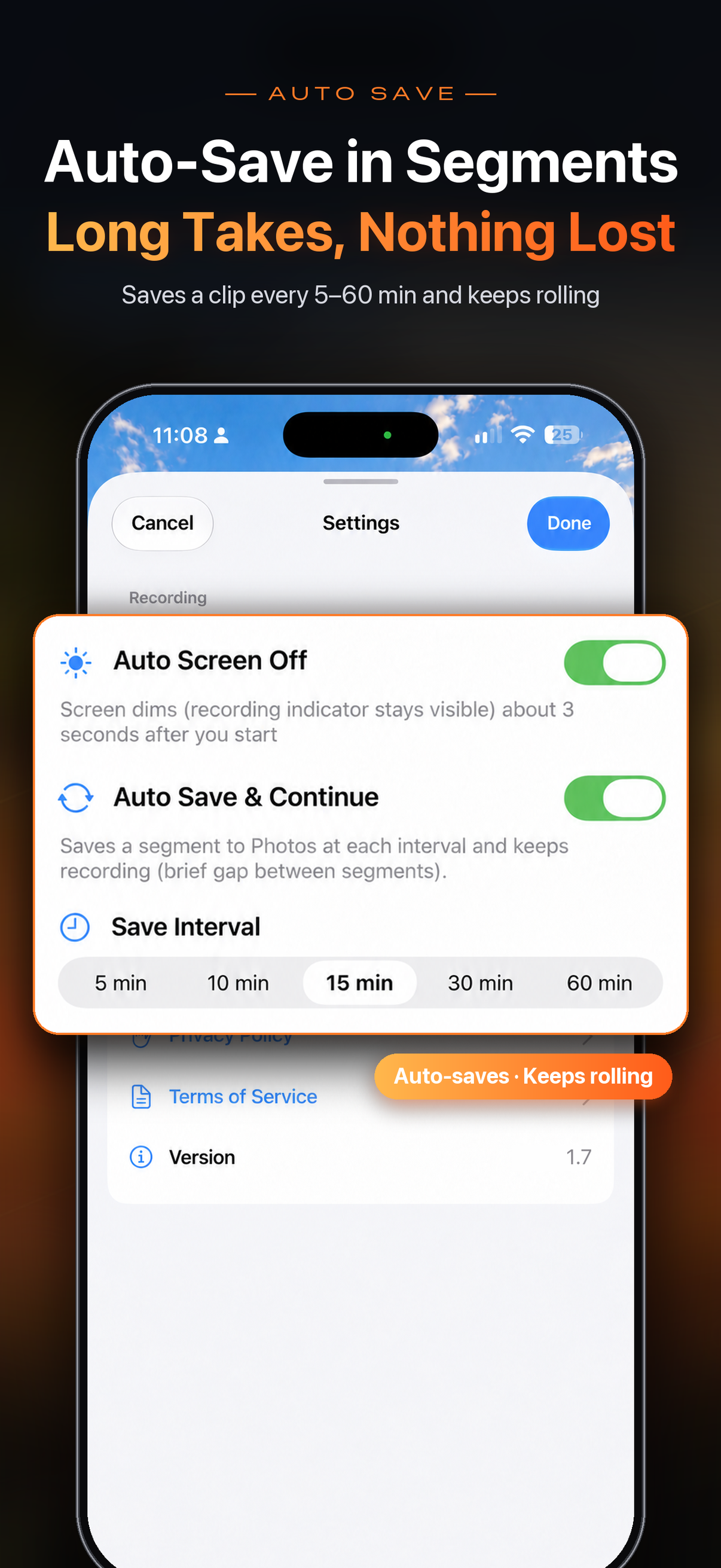 Auto save: a clip to Photos every 5–60 minutes