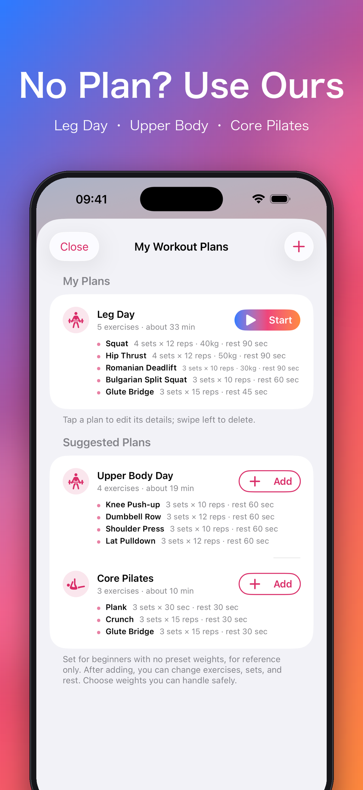 No plan? Use our suggested plans